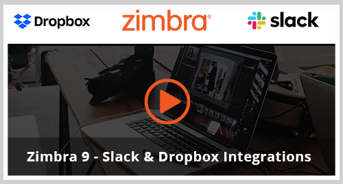 ZimbraSlackDropBox_VideoThumbnail(1)