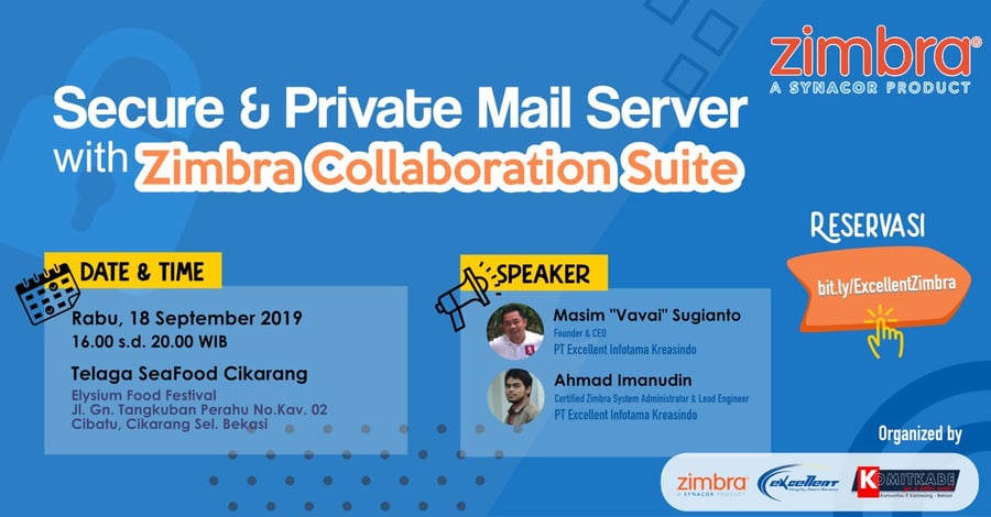 Build Secure & Low Cost Mail Server with Zimbra by PT Excellent 2019